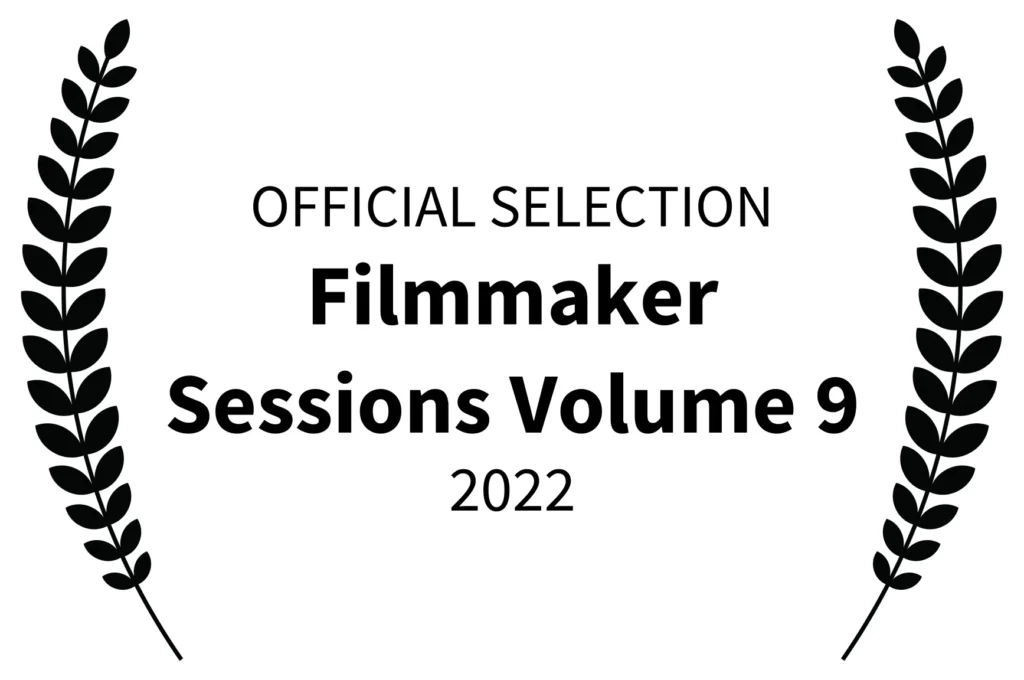 official selection filmmaker sessions volume 9 2022 vita collide creative agency
