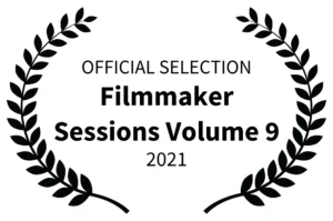 official selection filmmaker sessions volume 9 2021